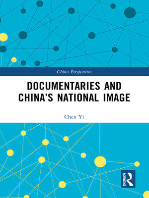 cover image of Documentaries and China's National Image
